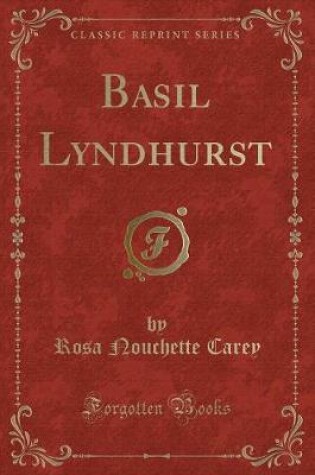 Cover of Basil Lyndhurst (Classic Reprint)