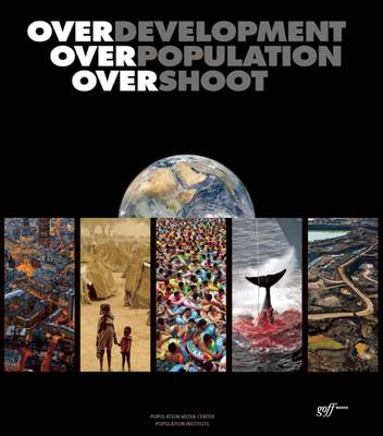 Book cover for Overdevelopment, Overpopulation, Overshoot