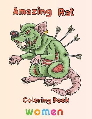 Book cover for Amazing Rat Coloring book Women