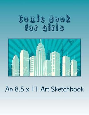 Book cover for Comic Book for Girls