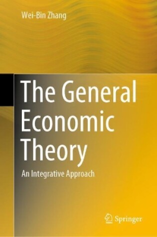 Cover of The General Economic Theory