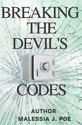 Cover of Breaking the Devil's Codes