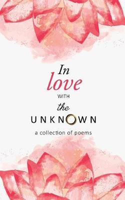 Book cover for In love WITH the UNKNOWN