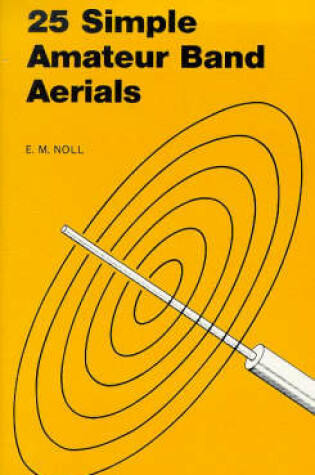 Cover of 25 Simple Amateur Band Aerials