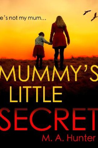 Cover of Mummy’s Little Secret