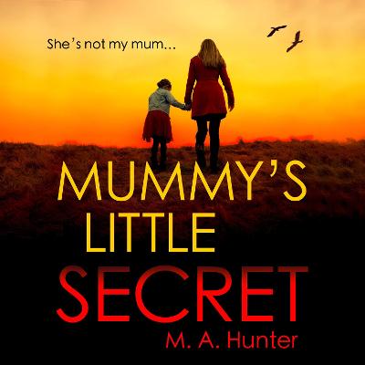 Book cover for Mummy’s Little Secret