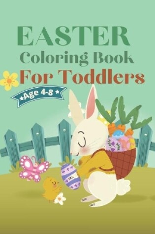 Cover of Easter Coloring book for toddlers age 4-8