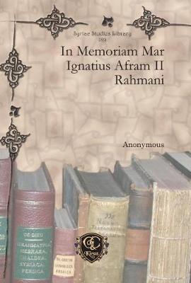 Cover of In Memoriam Mar Ignatius Afram II Rahmani
