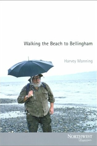 Cover of Walking the Beach to Bellingham