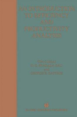 Cover of An Introduction to Efficiency and Productivity Analysis