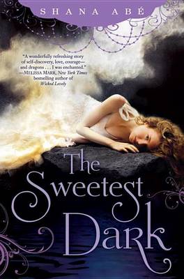 Book cover for The Sweetest Dark