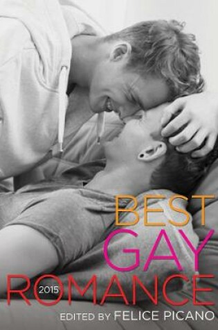 Cover of Best Gay Romance 2015