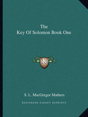 Book cover for The Key of Solomon Book One