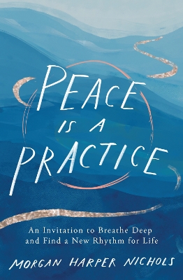 Book cover for Peace Is a Practice