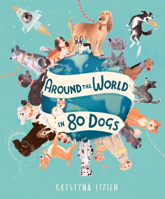 Book cover for Around the World in 80 Dogs