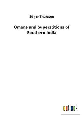 Book cover for Omens and Superstitions of Southern India