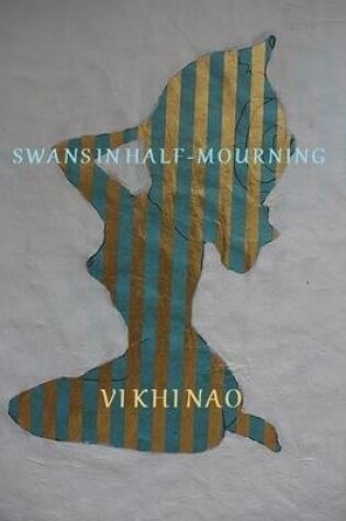 Cover of Swans In Half-Mourning