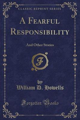 Book cover for A Fearful Responsibility