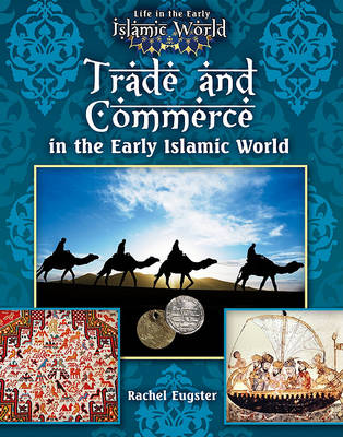 Book cover for Trade and Commerce in the Early Islamic World