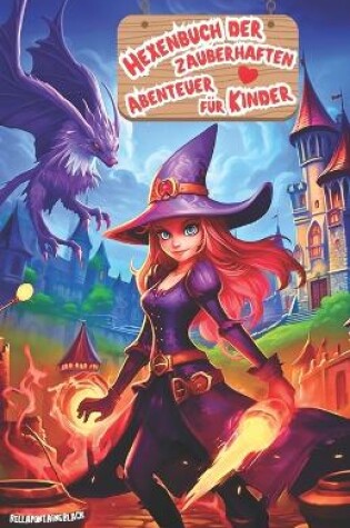 Cover of Hexenbuch der zauberhaften Abenteuer für Kinder
