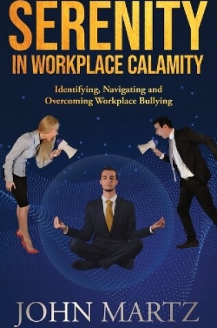Cover of Serenity in Workplace Calamity