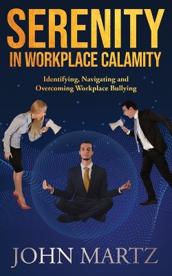 Book cover for Serenity in Workplace Calamity