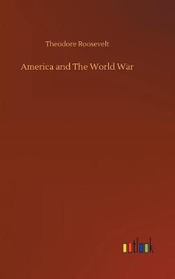 Book cover for America and The World War