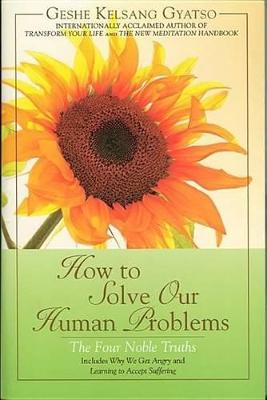 Book cover for How to Solve Our Human Problems