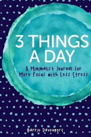 Cover of 3 Things a Day