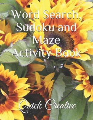 Book cover for Word Search, Sudoku and Maze Activity Book