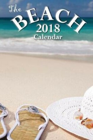 Cover of The Beach 2018 Calendar