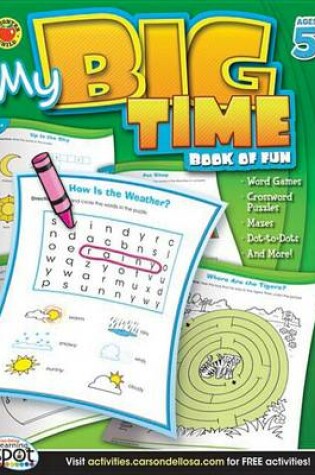 Cover of My Big Time Book of Fun, Grades K - 2