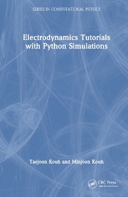 Book cover for Electrodynamics Tutorials with Python Simulations