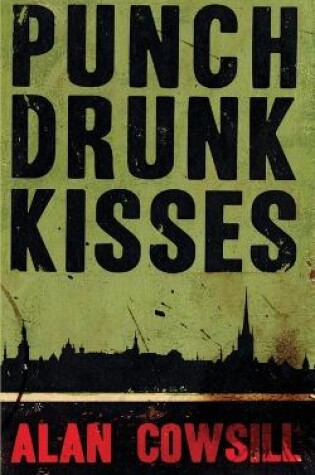 Cover of Punch Drunk Kisses
