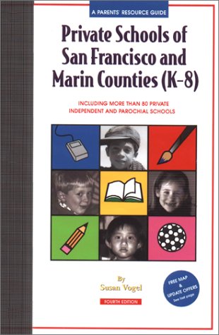 Book cover for Private Schools of San Francisco and Marin Counties K-8