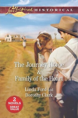 Cover of The Journey Home & Family of the Heart
