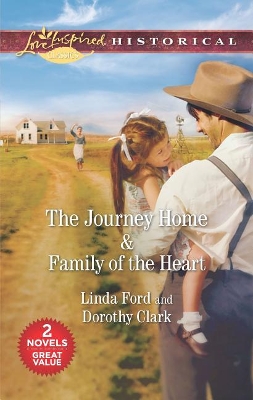 Book cover for The Journey Home & Family of the Heart