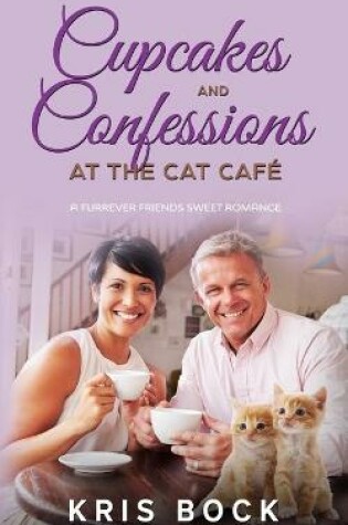 Cover of Cupcakes and Confessions at The Cat Café
