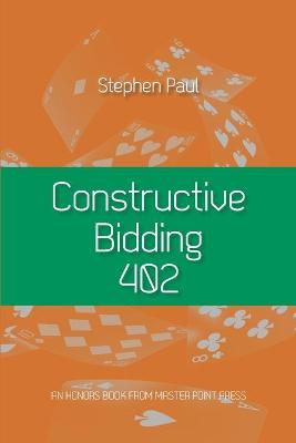 Book cover for Constructive Bidding 402