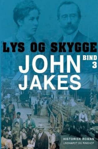 Cover of Lys & skygge - Bind 3