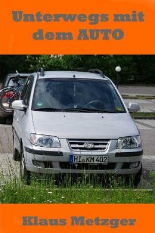 Cover of Unterwegs mit dem AUTO