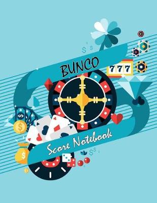 Book cover for Bunco Score Notebook