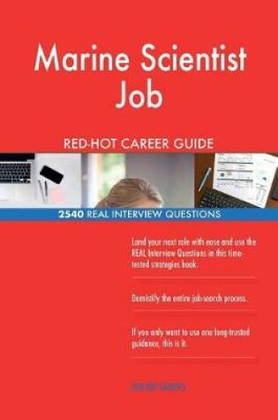 Cover of Marine Scientist Job RED-HOT Career Guide; 2540 REAL Interview Questions