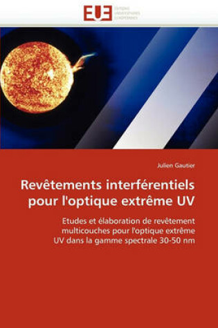 Cover of Rev tements Interf rentiels Pour l''optique Extr me UV