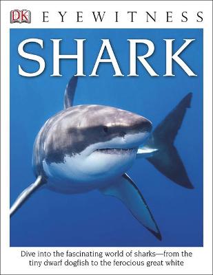 Cover of Shark ( DK Eyewitness Books )