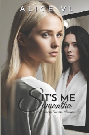 Cover of It's Me, Samantha