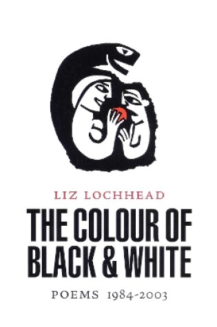 Cover of The Colour of Black and White