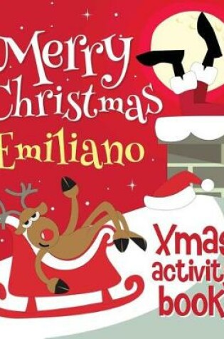 Cover of Merry Christmas Emiliano - Xmas Activity Book