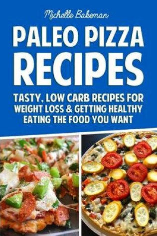 Cover of Paleo Pizza Recipes