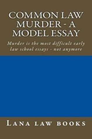 Cover of Common Law Murder - a model essay